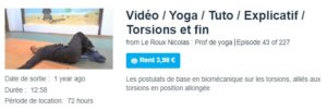 Vidéo / Yoga / Tuto / Explicatif / Torsions et fin